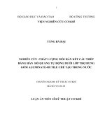 luận án tiến sĩ nghiên cứu chất lượng mối hàn kết cấu thép bằng hàn hồ quang tự động dưới lớp trợ dung gốm aluminate rutile chế tạo trong nước 