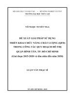 Đề xuất giải quyết sử dụng triển khai chức năng chất lượng (QFD) trong công tác quy hoạch đô thị quận bình tân, TP  hồ chí minh (giai đoạn 2015 2020 và tầm nhìn đến năm 2030) 