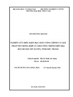 Nghiên cứu điều kiện địa chất công trình và giải pháp nền móng hợp lý cho công trình trên địa bàn huyện mỹ xuyên, tỉnh sóc trăng 