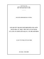 Giải quyết tranh chấp hợp đồng mua bán hàng hóa từ thực tiễn xét xử sơ thẩm của Tòa án nhân dân Quận 1, Thành phố Hồ Chí Minh