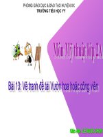 Bài giảng powerpoint mĩ thuật lớp 2 bài 13 vẽ tranh đề tài vườn hoa hoặc công viên » Tài liệu miễn phí cho Giáo viên, học sinh.