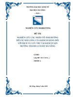 (Tiểu luận môn Nghiên cứu Marketing) - Nghiên cứu các nhân tố ảnh hưởng đến sự hài lòng của khách hàng đối với dịch vụ lưu trú tại khách sạn Mường Thanh Luxury Đà Nẵng