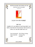 Nghiên cứu lập trình các quỹ đạo phức tạp trên cơ sở truyền tham số đặt trưng để gia công trên máy CNC