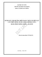 Đánh giá ảnh hưởng biên dạng thân xe đến lực cản trên dòng xe du lịch ( honda city) bằng phần mềm ansys fluent  