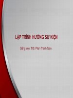 Bài giảng Lập trình hướng sự kiện: Bài 1 - ThS. Phan Thanh Toàn