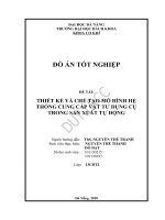 Thiết kế và chế tạo mô hình hệ thống cung cấp vật tư dụng cụ trong sản xuất tự động 