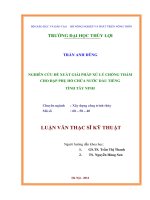 Nghiên cứu đề xuất giải pháp xử lý chống thấm cho đập phụ hồ chứa nước dầu tiếng tỉnh tây ninh 