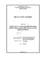 Thiết kế và chế tạo mô hình hệ thống rót, đóng nắp chai và dán nhãn tự động 