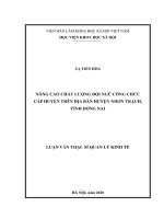 (Luận văn thạc sĩ) nâng cao chất lượng đội ngũ cán bộ công chức cấp huyện trên địa bàn huyện nhơn trạch, tỉnh đồng nai 