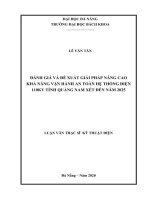 Đánh giá và đề xuất giải pháp nâng cao khả năng vận hành an toàn hệ thống điện 110 kv tỉnh quảng nam xét đến năm 2025 