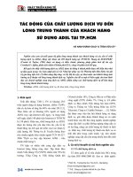 Tác động của chất lượng dịch vụ đến lòng trung thành của khách hàng sử dụng ADSL tại TP. Hồ Chí Minh