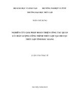 Nghiên cứu giải pháp hoàn thiện công tác quản lý chất lượng công trình thủy lợi tại chi cục thủy lợi tỉnh bắc giang 