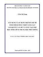 Xây dựng và sử dụng một số chủ đề stem nhằm phát triển năng lực giải quyết vấn đề và sáng tạo cho học sinh lớp 10 trung học phổ thông​