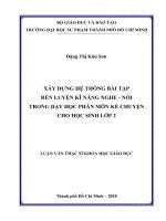 Xây dựng hệ thống bài tập rèn luyện kĩ năng nghe   nói trong dạy học phân môn kể chuyện cho học sinh lớp 2​ 