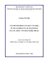 Vấn đề mô hình văn bản văn học từ quan điểm của IU  m lotman về cấu trúc văn bản nghệ thuật 