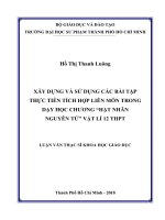 Xây dựng và sử dụng các bài tập thực tiễn tích hợp liên môn trong dạy học chương hạt nhân nguyên tử vật lí 12 THPT​ 