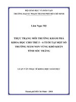 Thực Trạng Môi Trường Khám Phá Khoa Học Cho Trẻ 5 - 6 Tuổi Tại Một Số Trường Mầm Non Vùng Khó Khăn