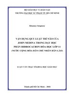 Vận dụng quy luật trí não của john medina trong dạy học phần hiđrocacbon hóa học lớp 11 (nước cộng hòa dân chủ nhân dân lào)​ 
