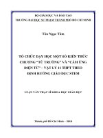 Tổ chức dạy học một số kiến thức chương từ trường và cảm ứng điện từ   vật lý 11 THPT theo định hướng giáo dục stem​ 