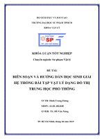 Biên soạn và hướng dẫn học sinh giải hệ thống bài tập vật lý dạng đồ thị trung học phổ thông 