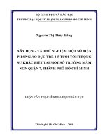 Xây dựng và thử nghiệm một số biện pháp giáo dục trẻ 4   5 tuổi tôn trọng sự khác biệt tại một số trường mầm non quận 7, thành phố hồ chí minh​ 