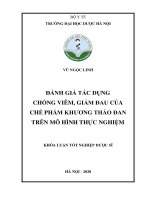 Đánh giá tác dụng chống viêm, giảm đau của chế phẩm khương thảo đan trên mô hình thực nghiệm 