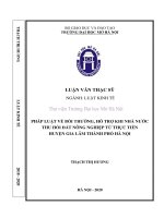 Pháp luật về bồi thường, hỗ trợ khi nhà nước thu hồi đất nông nghiệp từ thực tiễn huyện gia lâm, thành phố hà nội 