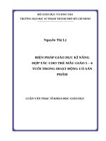 Biện pháp giáo dục kĩ năng hợp tác cho trẻ mẫu giáo 5   6 tuổi trong hoạt động có sản phẩm 