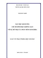 dạy học khám phá chủ đề hình học không gian với sự hỗ trợ của phần mềm geogebra