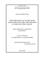 (Luận văn thạc sĩ) - THỰC HIỆN PHÁP LUẬT VỀ THỰC HÀNH QUYỀN CÔNG TỐ TỪ THỰC TIỄN VIỆN KIỂM SÁT NHÂN DÂN TỈNH CAO BẰNG