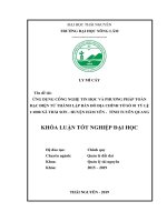 Ứng dụng công nghệ tin học và phương pháp toàn đạc điện tử thành lập bản đồ địa chính tờ số 01 tỷ lệ 1 1000 xã thái sơn, huyện hàm yên, tỉnh tuyên quang 
