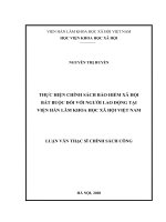 (Luận văn thạc sĩ) thực hiện chính sách bảo hiểm xã hội bắt buộc đối với người lao động tại viện hàn lâm khoa học xã hội việt nam 