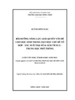 Bồi dưỡng năng lực giải quyết vấn đề cho học sinh trong dạy học chủ đề tổ hợp – xác suất đại số và giải tích 11 – THPT 