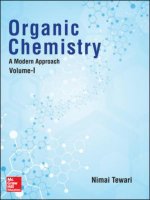 Preview organic chemistry a modern approach (volume i) by nimai tewari (2017)