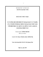 Tư tưởng hồ chí minh về ngoại giao và ý nghĩa của nó đối với hoạt động ngoại giao việt nam với hiệp hội các quốc gia đông nam á ( ASEAN) giai đoạn hiện nay 