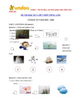 Tải Đề kiểm tra học kì 1 lớp 3 môn tiếng Anh năm 2019 - 2020 - Đề thi tiếng Anh lớp 3 có đáp án