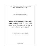 Hợp đồng tư vấn xây dựng theo pháp luật việt nam từ thực tiễn công ty tư vấn thiết kế và đầu tư xây dựng bộ quốc phòng 