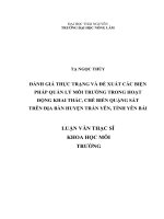 Đánh giá thực trạng và đề xuất các biện pháp quản lý môi trường trong hoạt động khai thác, chế biến quặng sắt trên địa bàn huyện trấn yên, tỉnh yên bái 