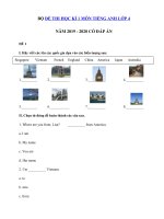 Tải Bộ đề thi tiếng Anh lớp 4 học kì 1 năm 2019 - 2020 - 6 Đề kiểm tra tiếng Anh lớp 4 có đáp án