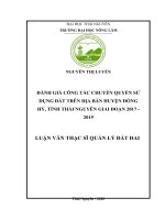 Đánh giá công tác chuyển quyền sử dụng đất trên địa bàn huyện đồng hỷ, tỉnh thái nguyên giai đoạn 2017 2019 
