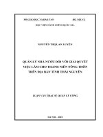 Quản lý nhà nước đối với giải quyết việc làm cho thanh niên nông thôn trên địa bàn tỉnh thái nguyên 