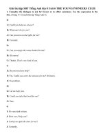 Tải Giải bài tập SBT Tiếng Anh lớp 8 Unit 6 THE YOUNG POINEERS CLUB - Lời giải sách bài tập Tiếng Anh lớp 8 Unit 6 Đội Thiếu niên Tiền phong