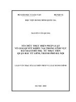Tổ chức thực hiện pháp luật về giải quyết khiếu nại trong lĩnh vực đất đai ở đô thị   từ thực tiễn quận bắc từ liêm, thành phố hà nội 