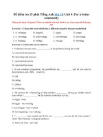 Tải Đề kiểm tra 15 phút Tiếng Anh lớp 10 Unit 4: For a better community - Bài tập Tiếng Anh 10 Unit 4 có đáp án