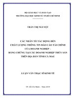 (Luận văn thạc sĩ) các nhân tố tác động đến chất lượng thông tin báo cáo tài chính của doanh nghiệp – bằng chứng tại các doanh nghiệp thủy sản trên địa bàn tỉnh cà mau 