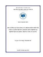 (Luận văn thạc sĩ) đo lường sự hài lòng của bệnh nhân đối với chất lượng dịch vụ khám chữa bệnh tại bệnh viện đa khoa trung tâm an giang 
