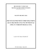 (Luận văn thạc sĩ) một số giải pháp hoàn thiện hoạt động quản trị chuỗi cung ứng mỹ phẩm tại công ty TNHH mỹ phẩm LG VINA 
