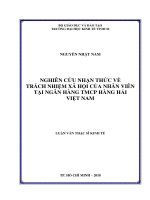 (Luận văn thạc sĩ) nghiên cứu nhận thức về trách nhiệm xã hội của nhân viên tại ngân hàng TMCP hàng hải việt nam 
