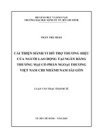 (Luận văn thạc sĩ) cải thiện hành vi hỗ trợ thương hiệu của người lao động tại ngân hàng thương mại cổ phần ngoại thương việt nam chi nhánh nam sài gòn 
