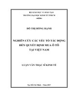 (Luận văn thạc sĩ) nghiên cứu các yếu tố tác động đến quyết định mua ô tô tại việt nam 